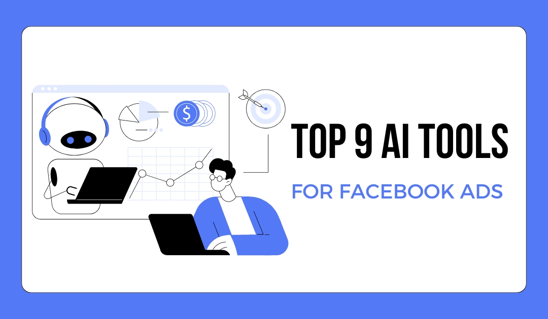 top-9-best-ai-for-facebook-ads