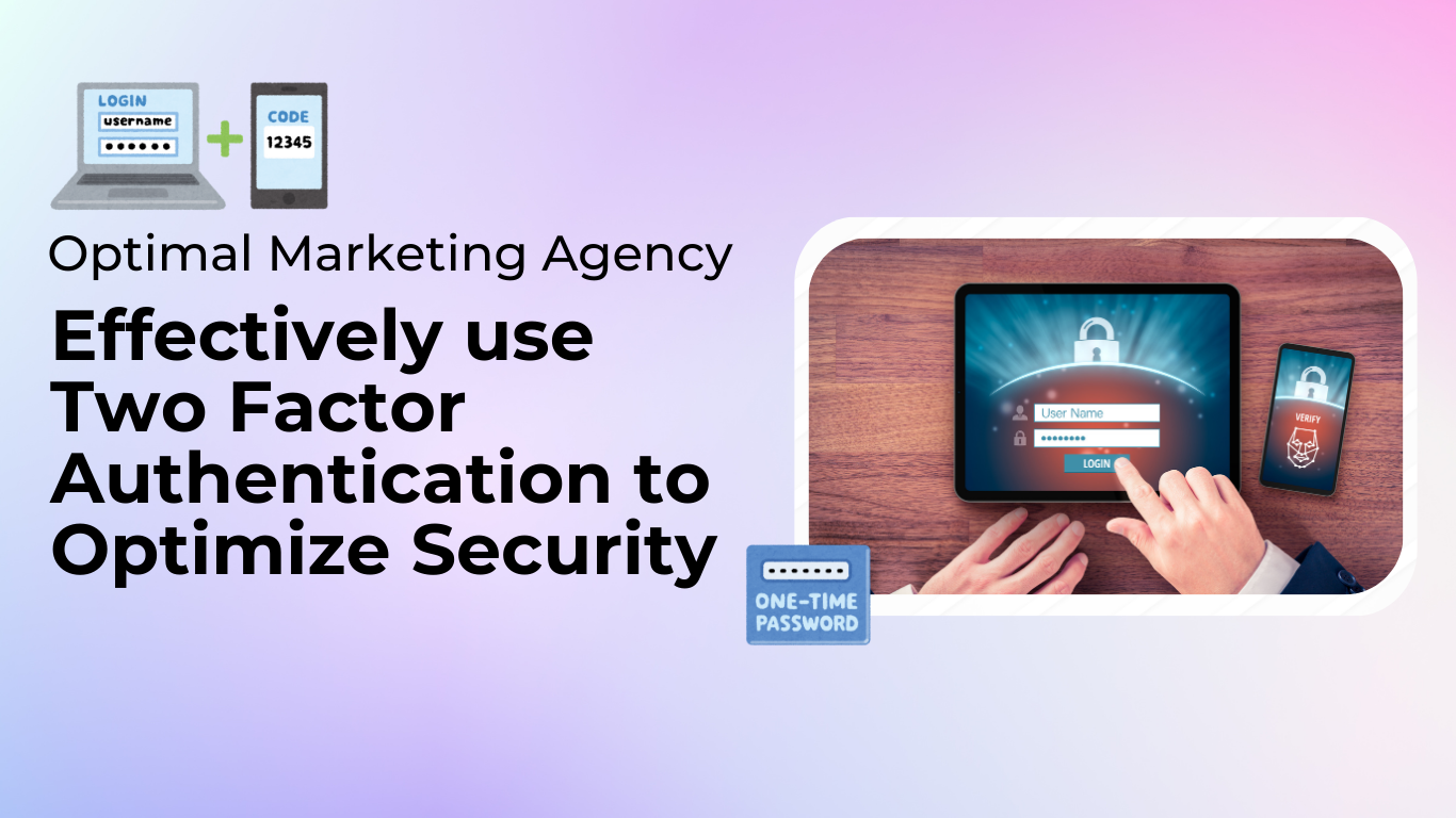 effective use two factor authentication