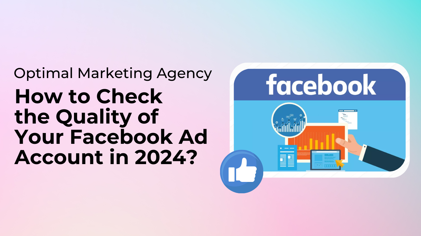 how-to-check-the-quality-of-your-Facebook-ad-account